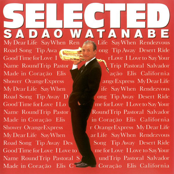 Sadao Watanabe - 1989 - Selected