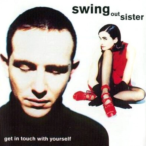 Swing Out Sister ‎– Get In Touch With Yourself 1992